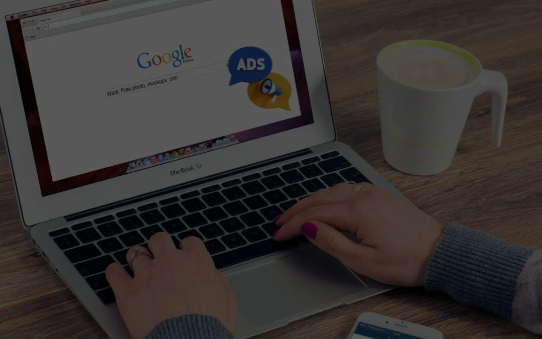 Navigating the Nuances of Google Ads Management: What You Need to Know