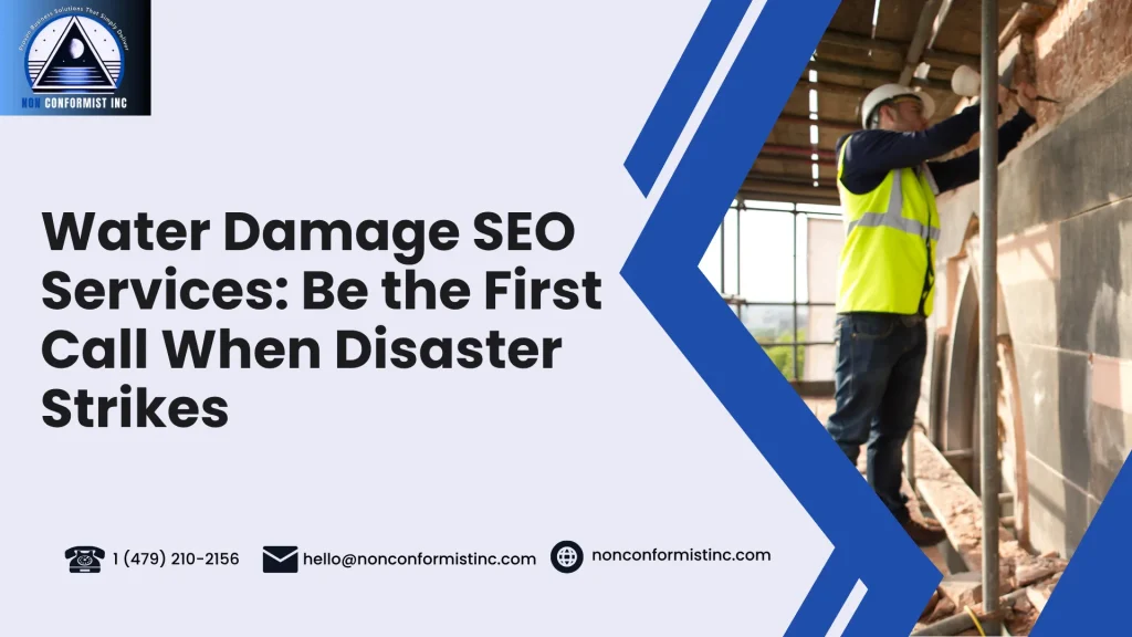 Water Damage SEO Services: Be the First Call When Disaster Strikes